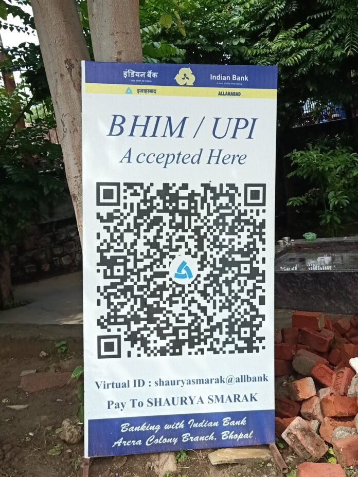 BHIM UPI QR code for payments at Shaurya Smarak, Bhopal BHIM UPI QR code for payments at Shaurya Smarak, Bhopal