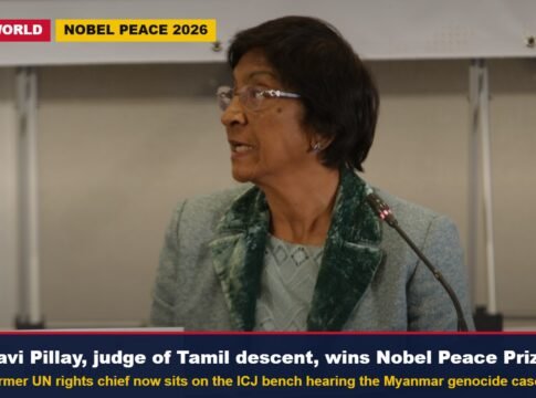 Navi Pillay wins the 2026 Nobel Peace Prize: the judge of Tamil descent now hearing the Myanmar genocide case