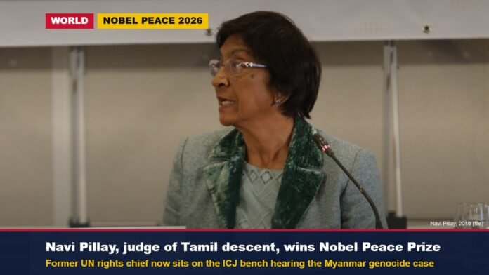 Navi Pillay wins the 2026 Nobel Peace Prize Navi Pillay, former UN human rights chief and ICJ judge, winner of the 2026 Nobel Peace Prize