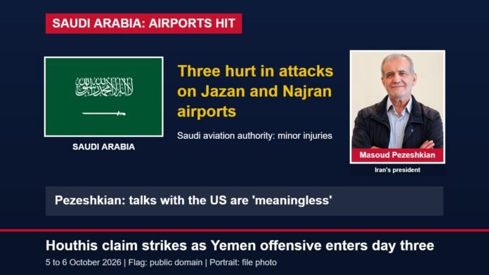 The flag of Saudi Arabia, text about attacks on Jazan and Najran airports, and a portrait of Iran's president Masoud Pezeshkian